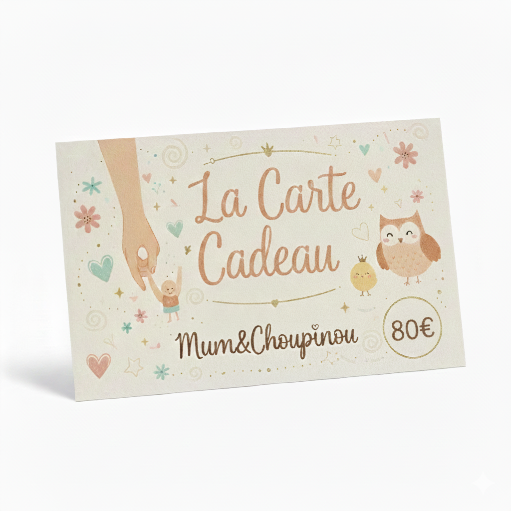 La carte cadeau Mum&Choupinou